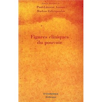 Figures cliniques du pouvoir - 1