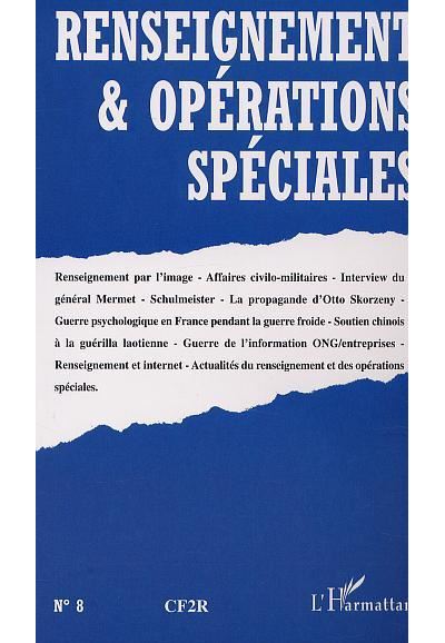 RENSEIGNEMENT et OPÉRATIONS SPÉCIALES N° 8