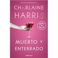 Muerto y enterrado (Sookie Stackhouse 9)