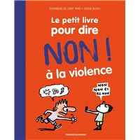 Le petit livre pour dire non à la violence