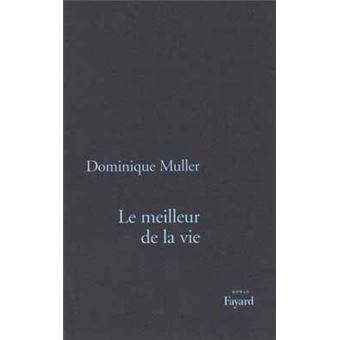 Le Meilleur de la vie - 1