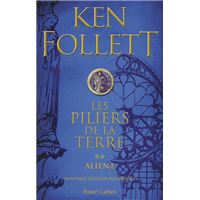 Les Piliers de la terre 2 - Aliena