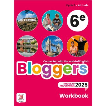 Bloggers - Bloggers 6e Programme 2025 - Workbook - 1