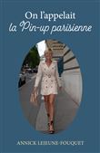 On l'appelait la Pin-up parisienne