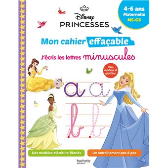 Disney - Princesses  Mon cahier effaçable - J'écris les lettres minuscules (4-6 ans)