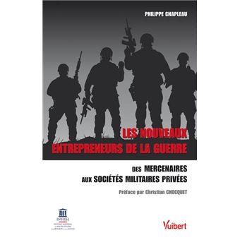 Les nouveaux entrepreneurs de la guerre - 1
