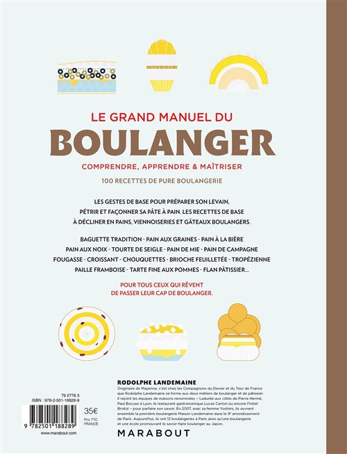Le grand manuel du boulanger broché Rodolphe Landemaine, Anne - Main Image