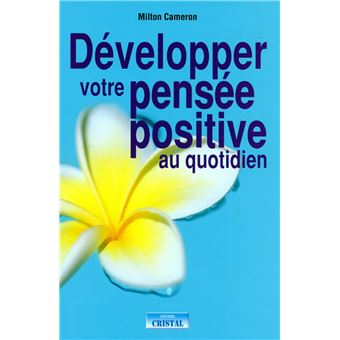 Le Livre Du Moi : Développer Une Image Positive De Soi - Guide Pratique Estime Personnelle