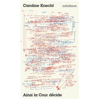 Ainsi la Cour décide