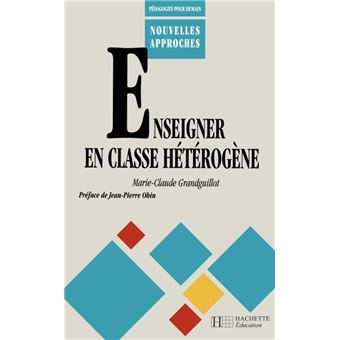 Enseigner en classe hétérogène - 1