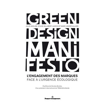 Green Design Manifesto L engagement des marques face à l urgence ...