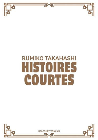 Rumiko Takahashi - Histoires courtes