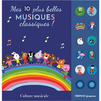 Mes 10 plus belles musiques classiques sonores pour bébé - 1
