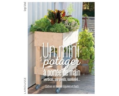 Un mini-potager à portée de main, vertical, sur pieds, surélevé...
