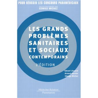 Les grands problèmes sanitaires et sociaux contemporains