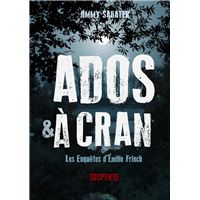 Ados et à cran