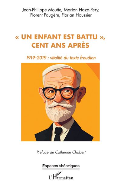 « Un enfant est battu », cent ans apres