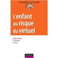 L'enfant au risque du virtuel