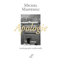 Apologie, autobiographie intellectuelle