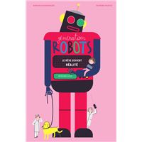 Les robots les secrets de l'intelligence artificielle