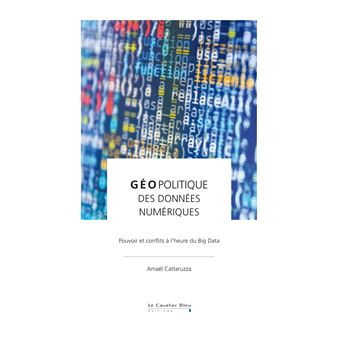 Geopolitique des donnees numeriques - 1
