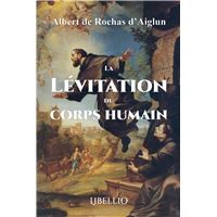La Lévitation du corps humain