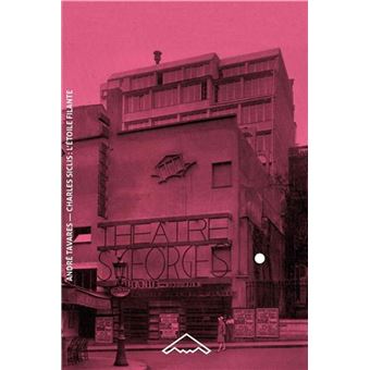 L'étoile filante Charles Siclis - l'architecte-mystère du Paris de l'entre-deux-guerres - 1
