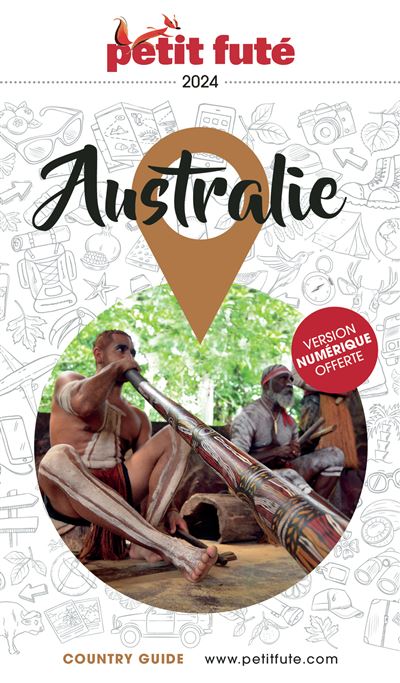 Guide Australie 2024 Petit Futé - Dominique Auzias - broché