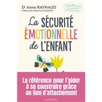 La sécurité émotionnelle de l'enfant