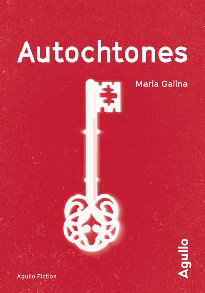Autochtones - Mariâ Semenovna Galina - broché