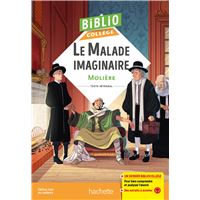 Bibliocollège - Le Malade imaginaire, Molière