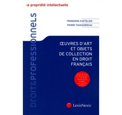 Oeuvres d art et objets de collection en droit francais