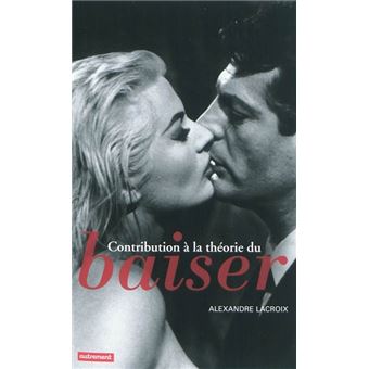 Contribution à la théorie du baiser - 1
