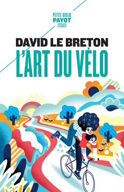 L'art du vélo - David Le breton (2024)