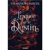 Les Territoires Alpha - Tome 02 Traquée par le destin (broché)