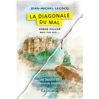 La diagonale du mal
