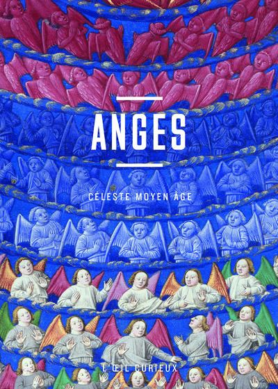 Anges - Céleste Moyen Age - Sabine Maffre - Bibliothèque Nationale De France - broché - Essai