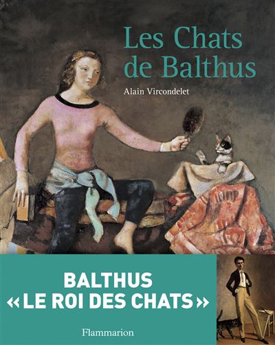 アート・デザイン・音楽 Alain Vircondelet Les chats de Balthus Alain Vircondelet Les chats de Balthus 【公式通販】