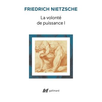 La Volonté de puissance - 1