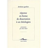 Réponse en forme de dissertation à un théologien