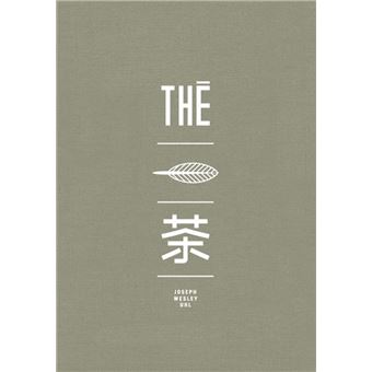 L'ART FRANÇAIS DU THÉ L'Art Français du Thé