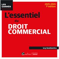 L'essentiel du droit commercial