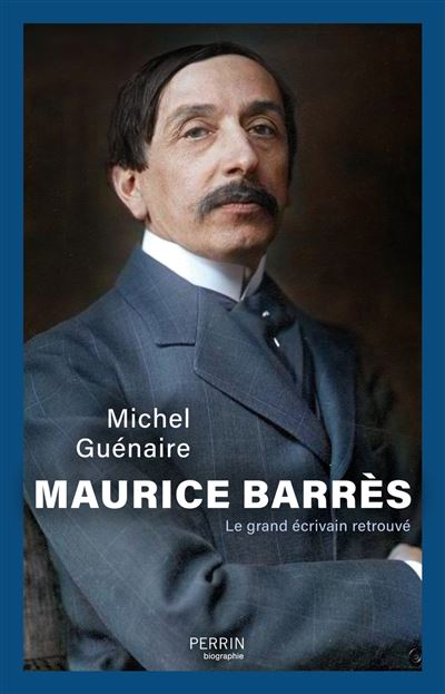 Perrin Maurice Barrès - Michel Guénaire - Broché