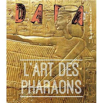 L'Art des Pharaons (Revue DADA 263) - 1