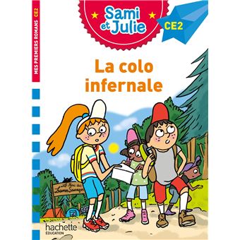 Sami Et Julie - Sami et Julie Roman CE2 - La colo infernale - 1