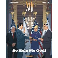 XIII  - Tome 30 - So Help Me God!