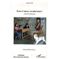 Ecole et Valeurs : la table brisée