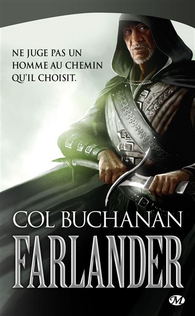 Le Coeur du monde, T1 : Farlander - Col Buchanan - Poche