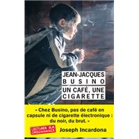 Un café, une cigarette