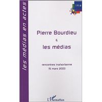 Pierre Bourdieu et les médias